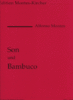 Alfonso Montes "Son & Bambuco"