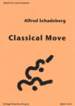 Alfred Schadeberg "Classical Move" für 2 Gitarren