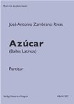 Zambrano Rivas, José Antonio "Azucar" (Bailes Latinos) für Zupforchester, Partitur