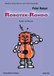Peter Reiser "Roboter-Rondo"