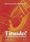 Nonnweiler&Wipfler "Tirando!" -  73 leichte Stücke für Gitarre