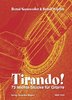 Nonnweiler&Wipfler "Tirando!" -  73 leichte Stücke für Gitarre
