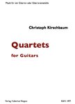 Christoph Kirschbaum "Quartets For Guitars" Acht Stücke / Partitur mit Stimmen